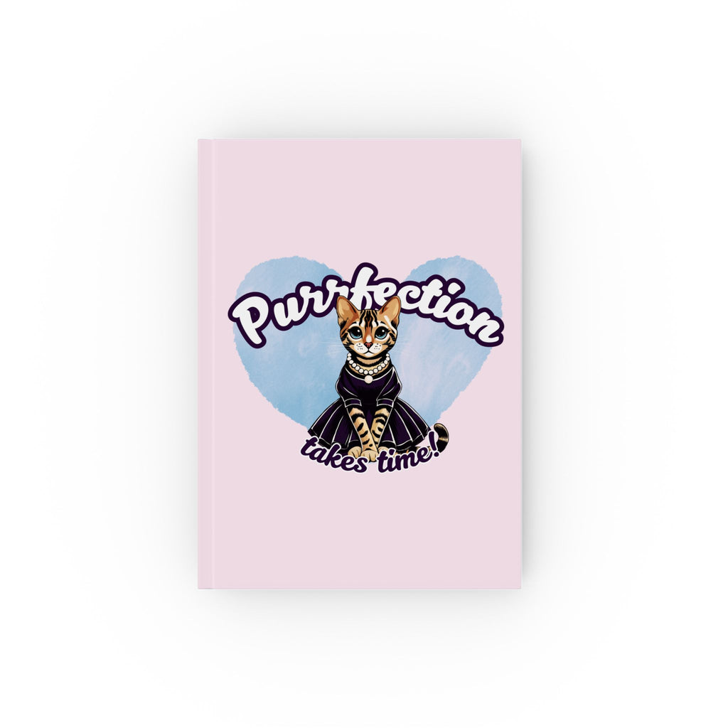 Cat-Themed notebook - Purrfection Takes Time